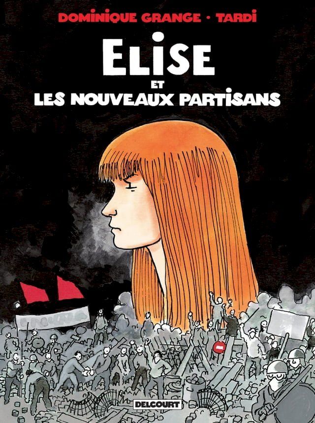  Elise et les Nouveaux Partisans(Kobo/電子書)