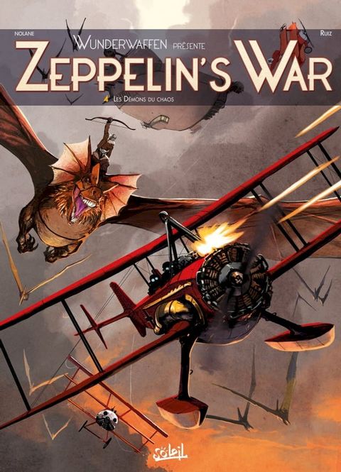 Wunderwaffen pr&eacute;sente Zeppelin's war T04(Kobo/電子書)