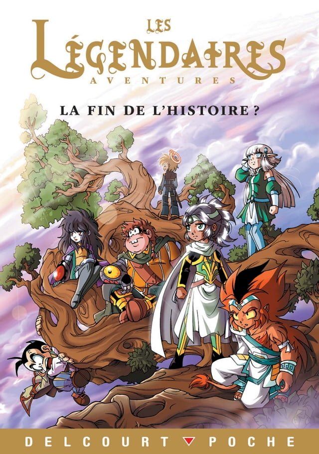  Légendaires Aventures - La fin de l'histoire ?(Kobo/電子書)