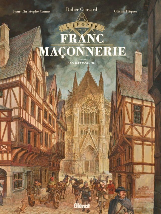  L'&Eacute;pop&eacute;e de la franc-ma&ccedil;onnerie - Tome 02(Kobo/電子書)