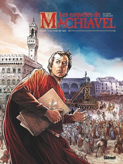 Les Enqu&ecirc;tes de Machiavel - Tome 01(Kobo/電子書)