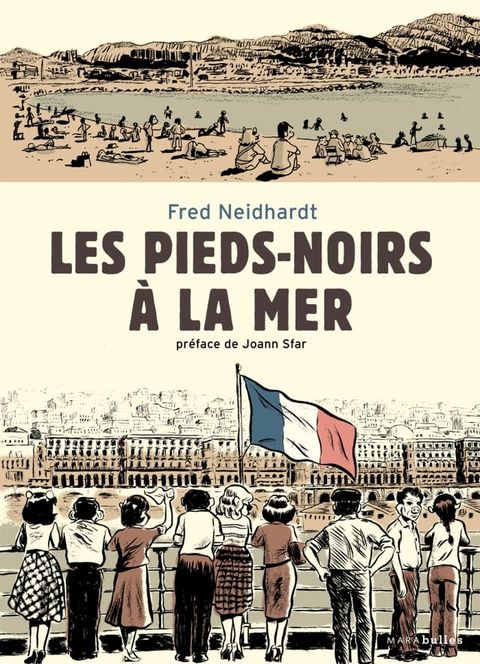 Les pieds-noirs à la mer(Kobo/電子書)