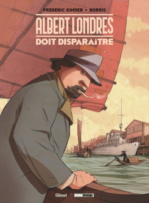 Albert Londres doit dispara&icirc;tre(Kobo/電子書)