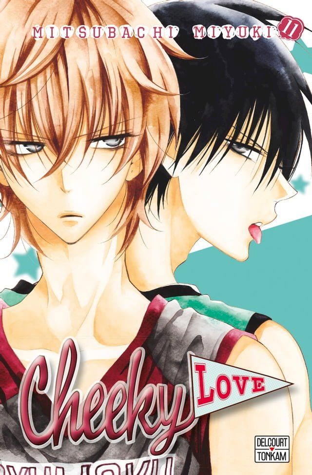  Cheeky love T11(Kobo/電子書)