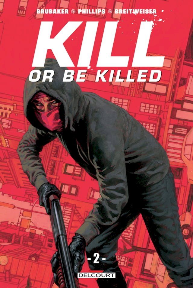  Kill or Be Killed T02(Kobo/電子書)