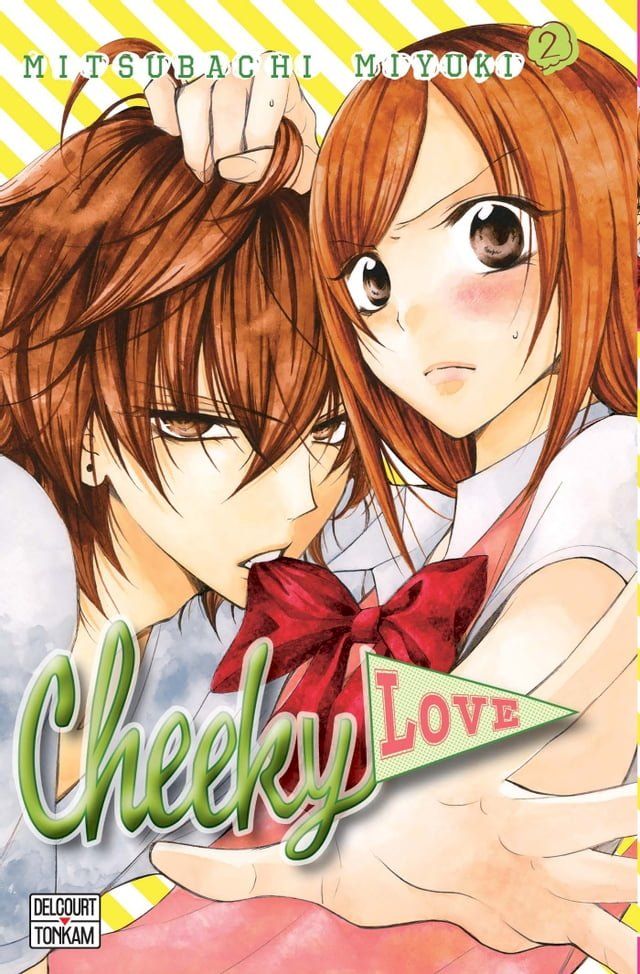  Cheeky love T02(Kobo/電子書)