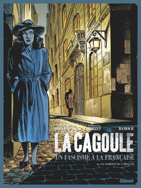 La Cagoule - Tome 02(Kobo/電子書)