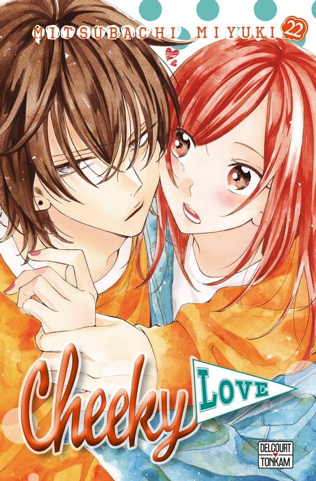  Cheeky love T22(Kobo/電子書)