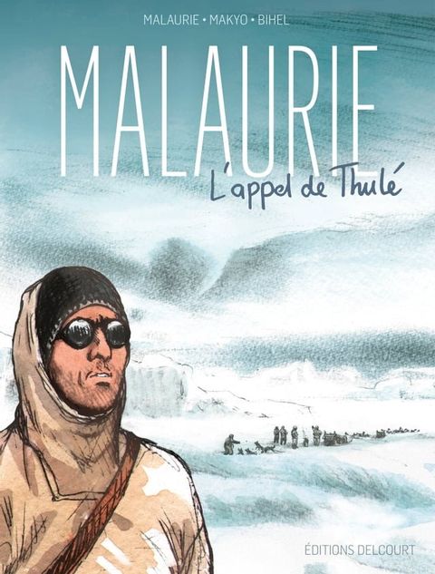 Malaurie, l'appel de Thulé(Kobo/電子書)