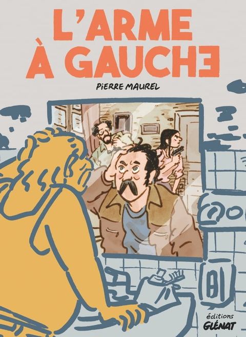 L'Arme à gauche(Kobo/電子書)