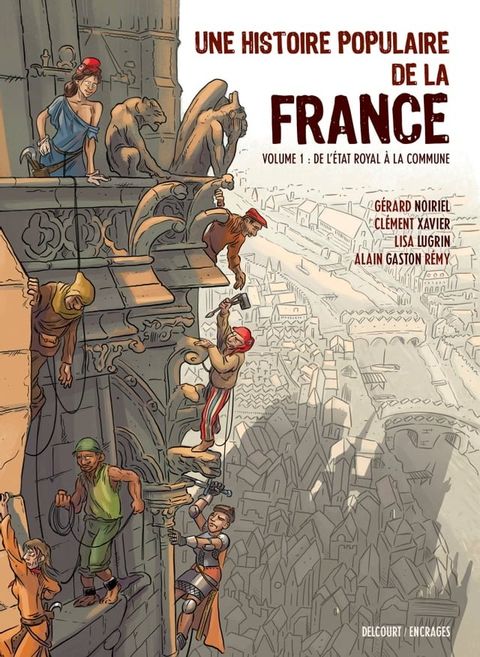 Une Histoire populaire de la France T01(Kobo/電子書)