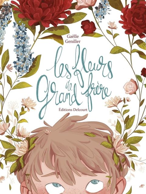 Les Fleurs de grand fr&egrave;re(Kobo/電子書)