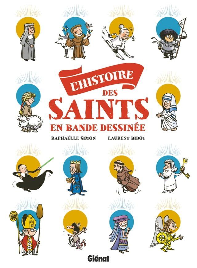  L'Histoire des saints en BD(Kobo/電子書)