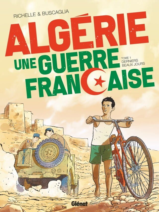  Algérie, une guerre française - Tome 01(Kobo/電子書)