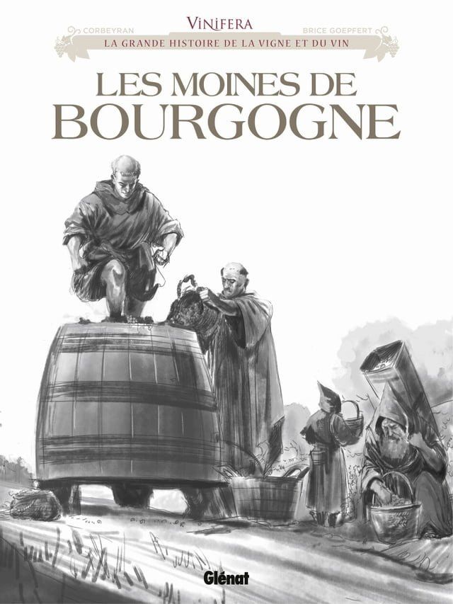  Vinifera - Les Moines de Bourgogne(Kobo/電子書)