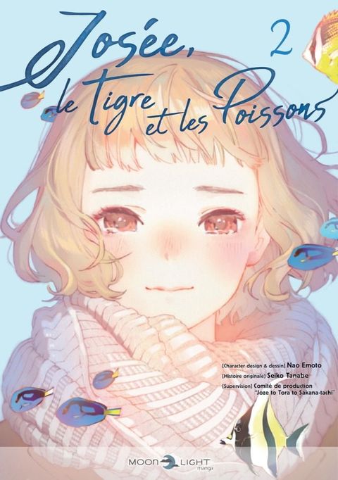 Jos&eacute;e, le tigre et les poissons T02(Kobo/電子書)