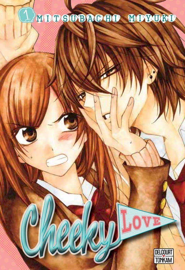  Cheeky love T01(Kobo/電子書)