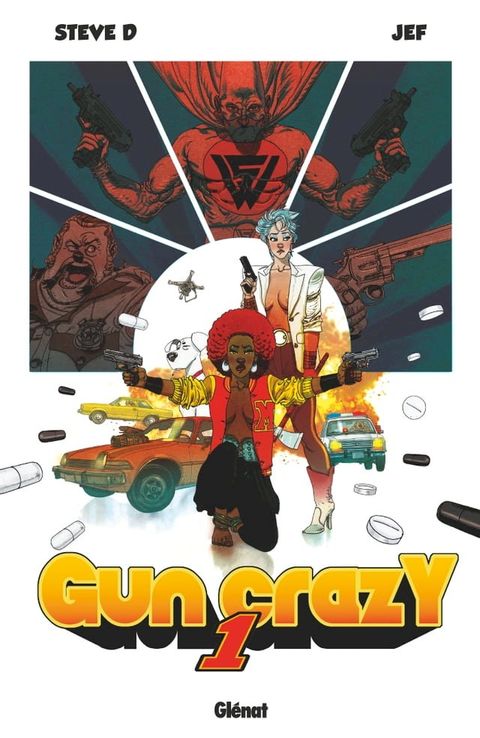 Gun Crazy - Tome 01(Kobo/電子書)