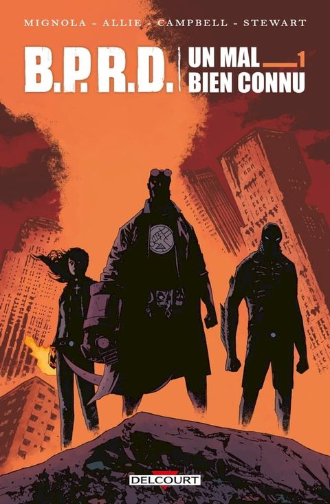 BPRD. Un Mal bien connu(Kobo/電子書)