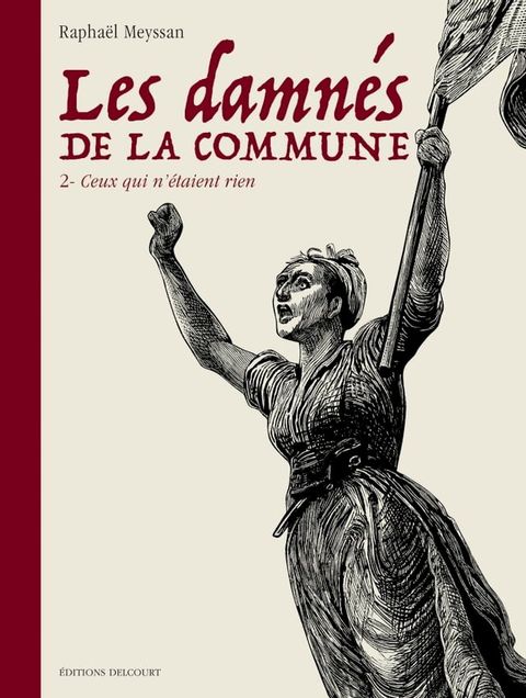 Damn&eacute;s de la commune T02(Kobo/電子書)