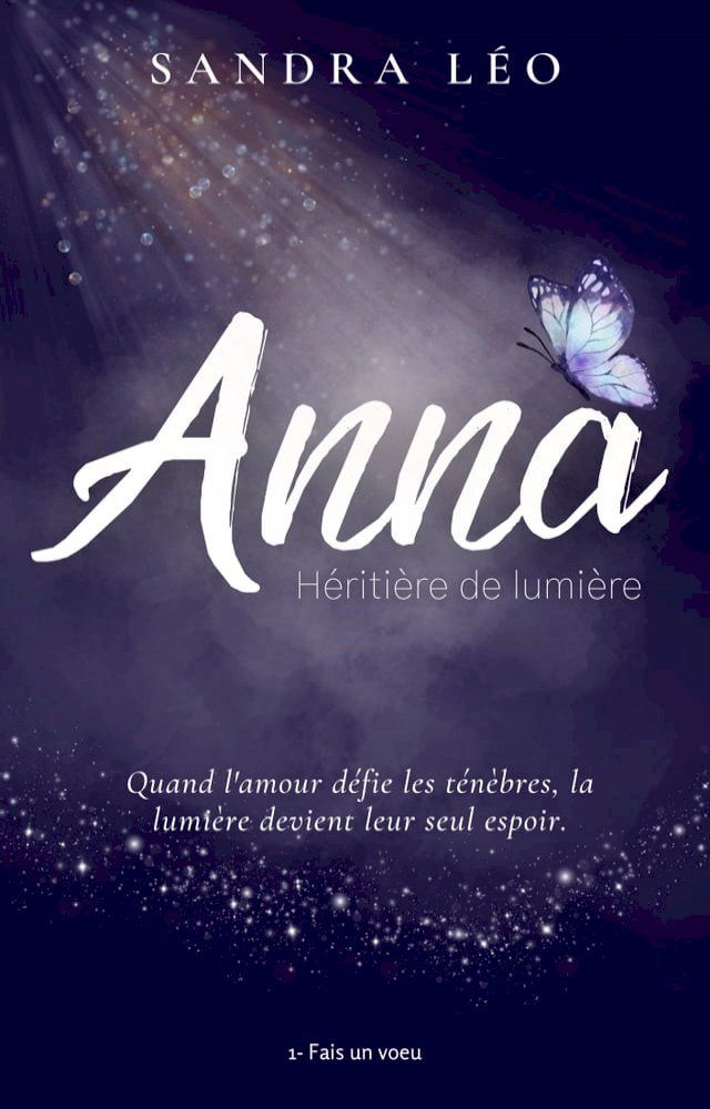  Anna, Héritière de lumière Tome 1(Kobo/電子書)