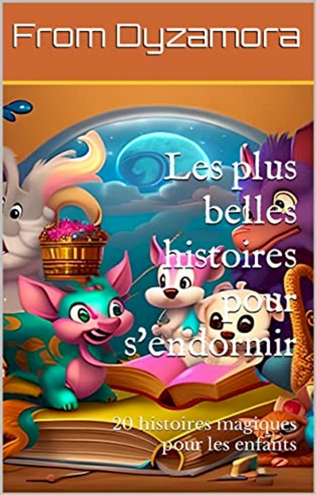  Les plus belles histoires pour s'endormir(Kobo/電子書)