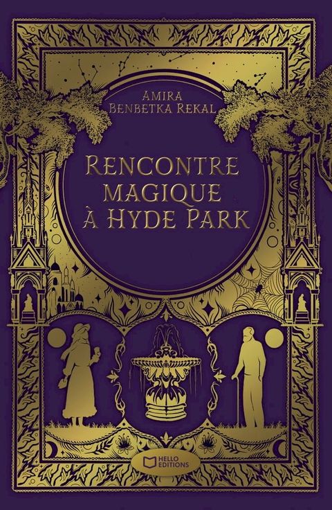 Rencontre magique &agrave; Hyde Park(Kobo/電子書)