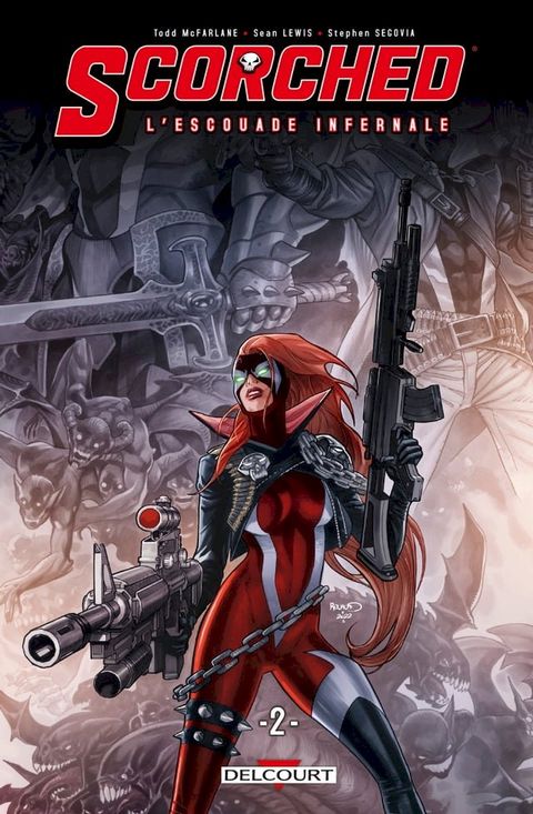 Spawn - Scorched L'Escouade Infernale T02(Kobo/電子書)