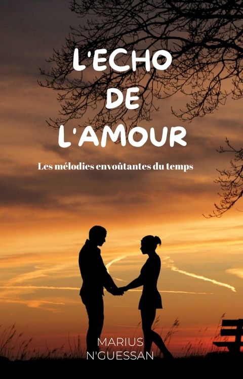 L'ECHO DE L'AMOUR(Kobo/電子書)