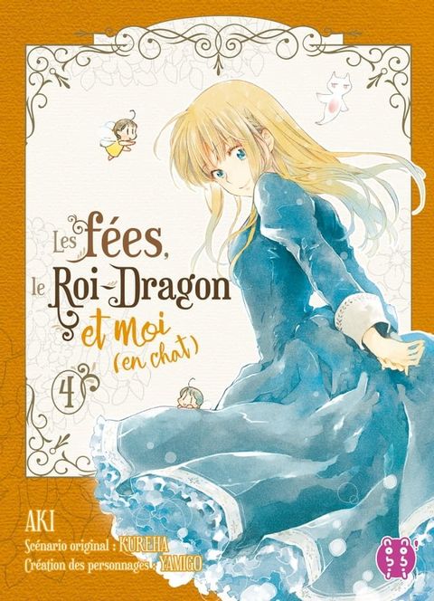 Les fées, le Roi-Dragon et moi (en chat) T04(Kobo/電子書)