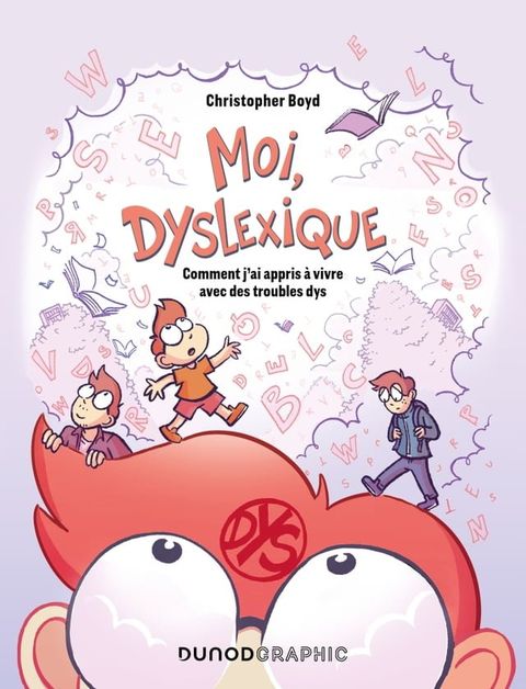 Moi, dyslexique(Kobo/電子書)