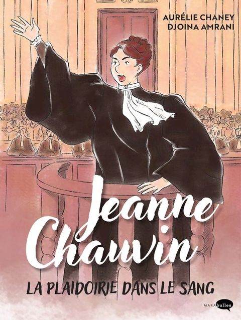 Jeanne Chauvin, la plaidoirie dans le sang(Kobo/電子書)