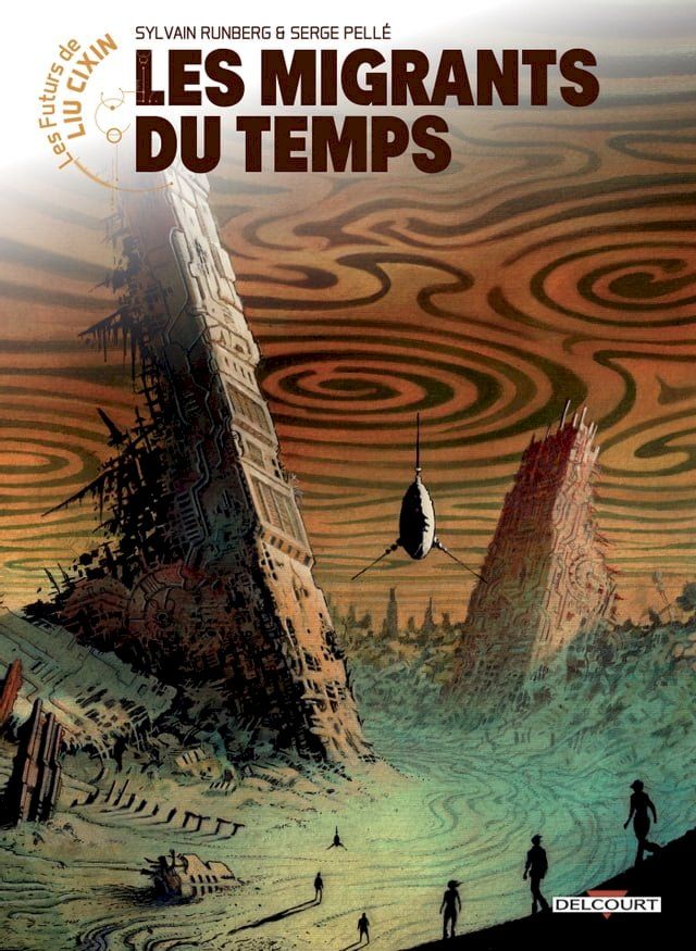  Les Futurs de Liu Cixin - Les Migrants du temps(Kobo/電子書)