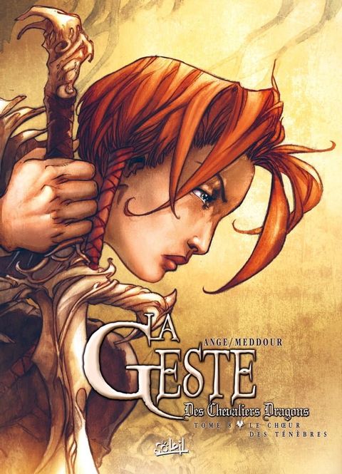 La Geste des Chevaliers Dragons T08(Kobo/電子書)