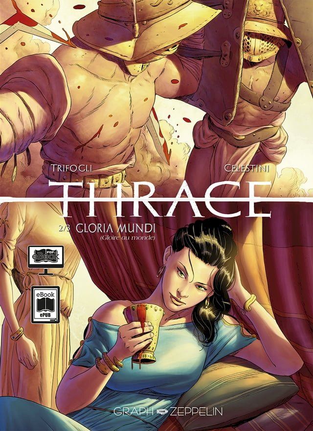  Thrace (2) : Gloria Mundi(Kobo/電子書)