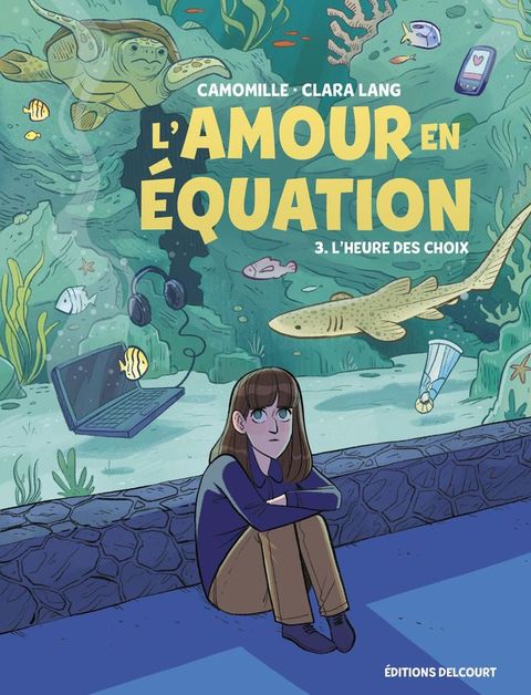 L'Amour en &eacute;quation T03(Kobo/電子書)