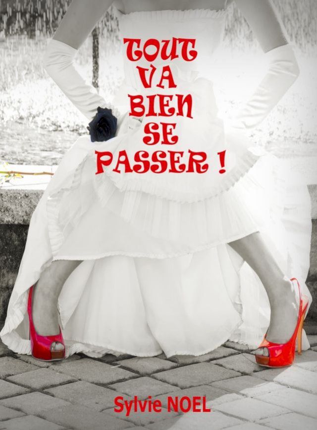  Tout va bien se passer !(Kobo/電子書)