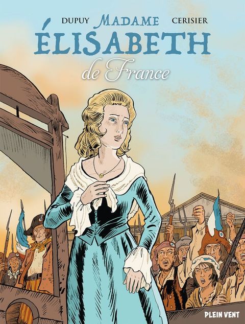 Madame &Eacute;lisabeth de France(Kobo/電子書)