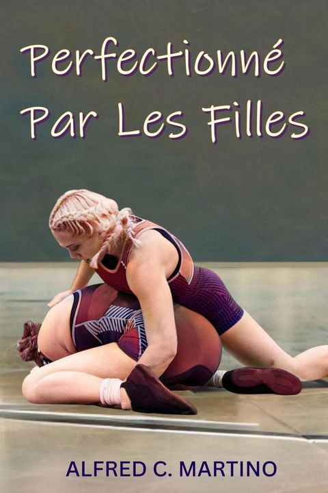 Perfectionné Par Les Filles