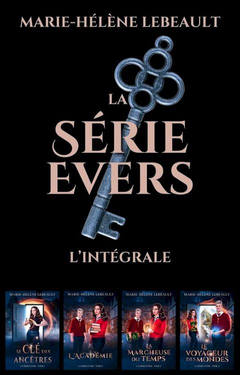 La série Evers - L'intégrale