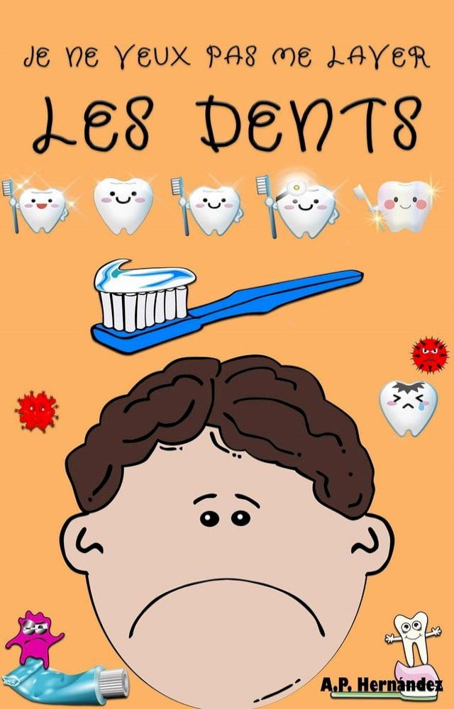  Je ne veux pas me laver les dents(Kobo/電子書)