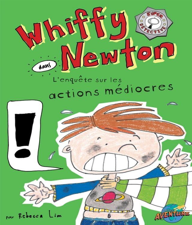  Whiffy Newton dans L'enquête sur les actions médiocres(Kobo/電子書)