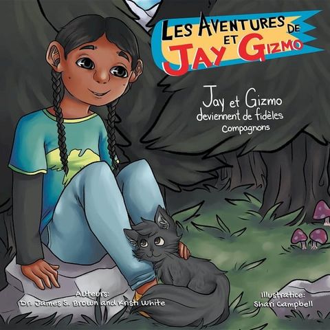 Les Aventures de Jay et Gizmo(Kobo/電子書)