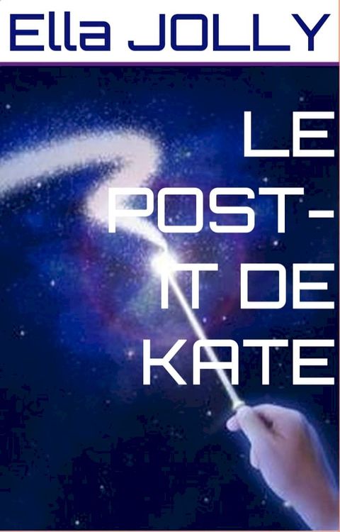 Le Post-It de Kate(Kobo/電子書)