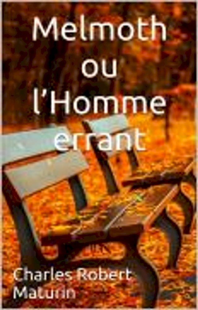  Melmoth ou l’Homme errant(Kobo/電子書)