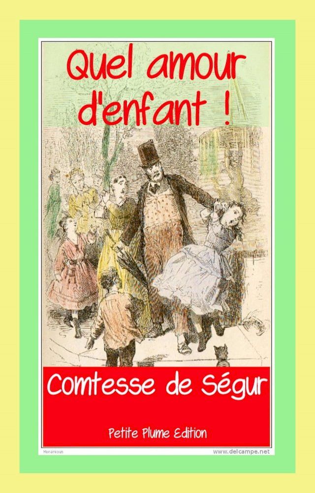  Quel amour d'enfant !(Kobo/電子書)