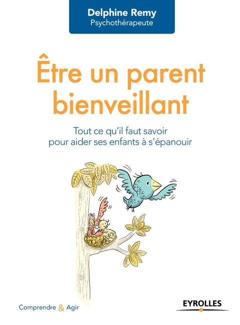 &Ecirc;tre un parent bienveillant(Kobo/電子書)