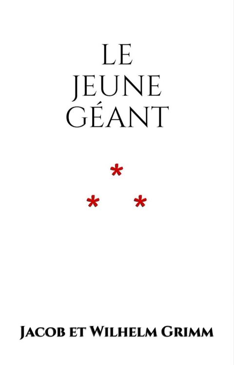 Le jeune G&eacute;ant(Kobo/電子書)