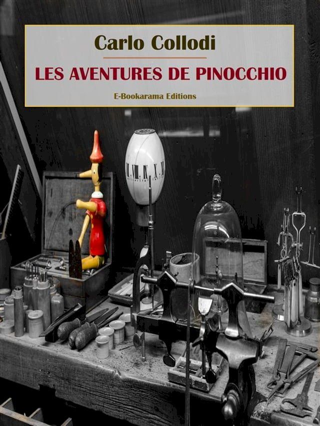  Les aventures de Pinocchio(Kobo/電子書)