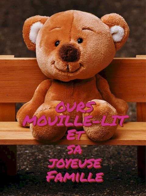 OURS MOUILLE-LIT(Kobo/電子書)